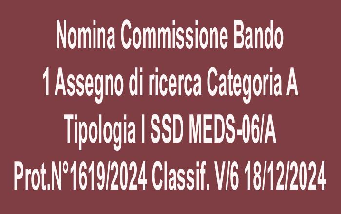 Banner Nomina Commissione Bando 1 Assegno di Ricerca Categoria A Tipologia I SSD MEDS-06